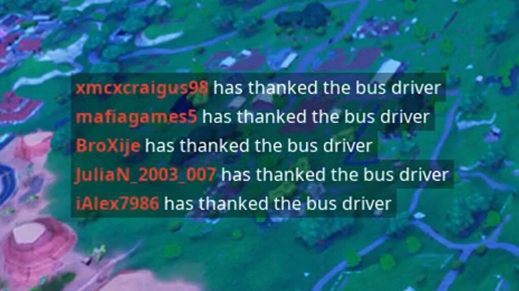 Notification after thanking the bus driver in Fortnite.